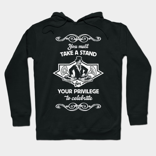 Vintage Dapper DJ: Fight For Your Right Hoodie by TwistedCharm